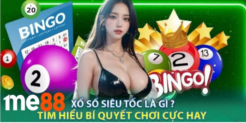 Xổ Số ME88 | Tốc Độ Quyết Định Vận Mệnh Của Bạn!